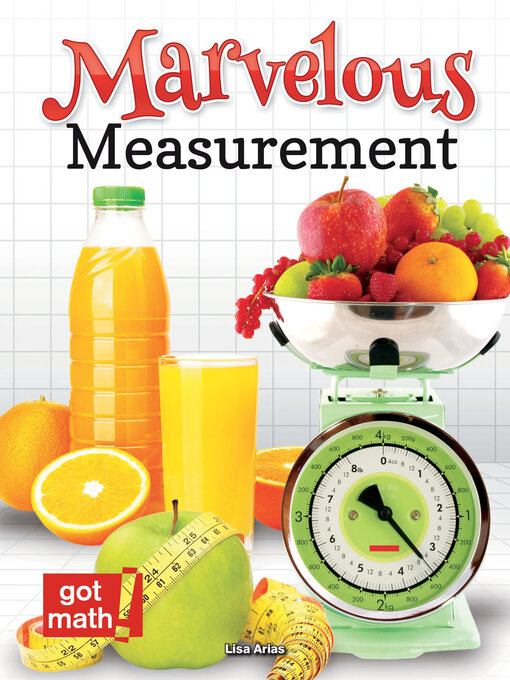 Title details for Marvelous Measurement by Lisa Arias - Available